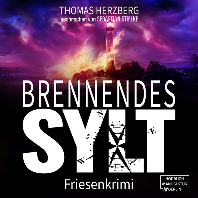 Book cover for Brennendes Sylt - Hannah Lambert ermittelt, Band 10 (ungekürzt)