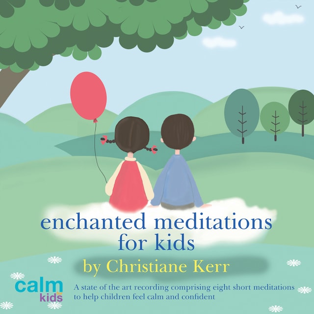Couverture de livre pour Enchanted Meditations for Kids (unabridged)