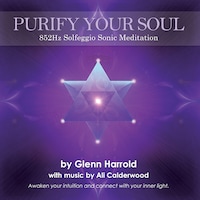 852Hz Solfeggio Sonic Meditation (unabridged)