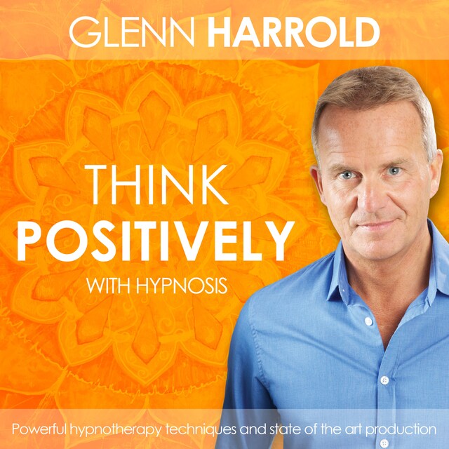 Portada de libro para Learn How To Think Positively (unabridged)