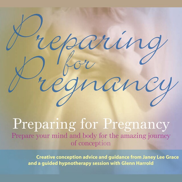 Book cover for Preparing for Pregnancy (unabridged)