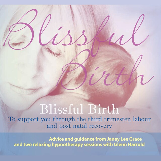 Bokomslag for Blissful Birth (unabridged)