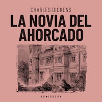 La novia del ahorcado (Completo)