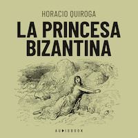 La princesa Bizantina (Completo)
