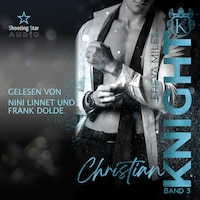 Christian Knight - The Cunningham Knights, Band 3 (ungekürzt)