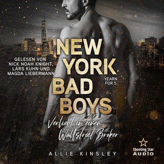 New York Bad Boys - Nick: Verliebt in einen Wallstreet Broker - Yearn for, Band 5 (ungekürzt) als Hörbuch