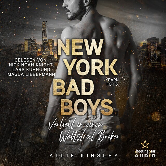 Bogomslag for New York Bad Boys - Nick: Verliebt in einen Wallstreet Broker - Yearn for, Band 5 (ungekürzt)