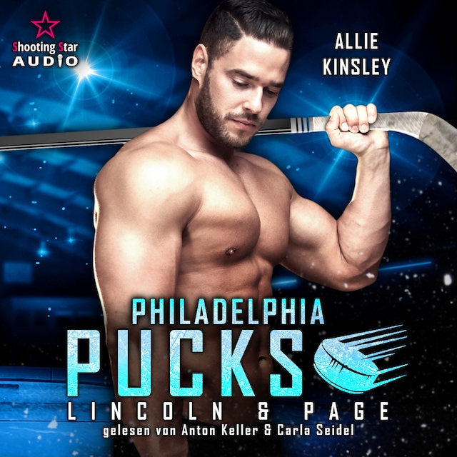 Book cover for Philadelphia Pucks: Lincoln & Page - Philly Ice Hockey, Band 14 (ungekürzt)