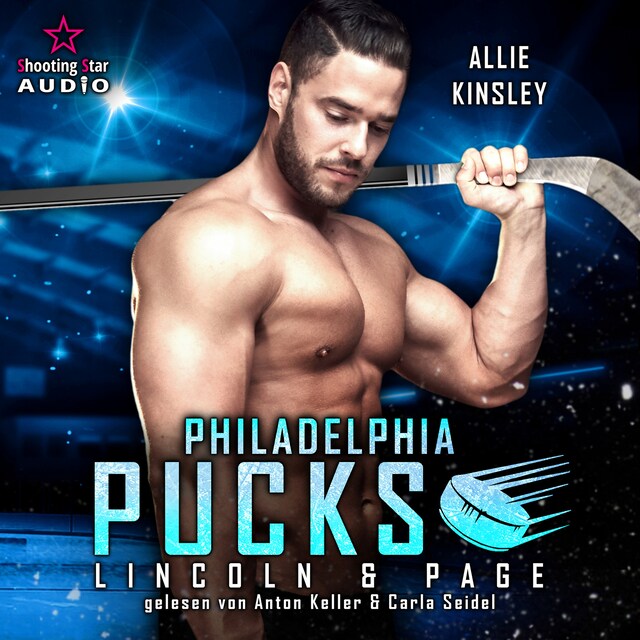 Book cover for Philadelphia Pucks: Lincoln & Page - Philly Ice Hockey, Band 14 (ungekürzt)