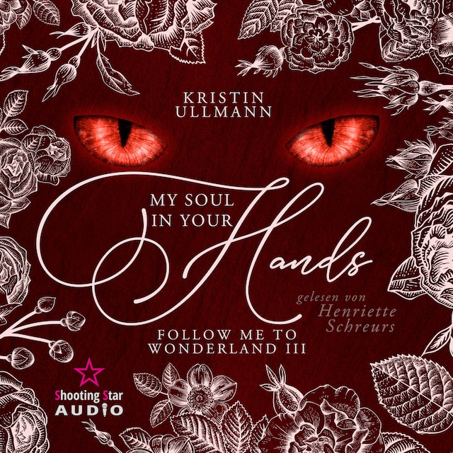 Book cover for My Soul in your Hands - Follow me to Wonderland, Band 3 (ungekürzt)