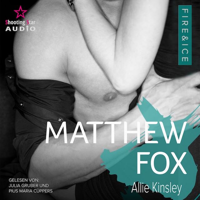 Bokomslag för Matthew Fox - Fire&Ice, Band 11 (ungekürzt)