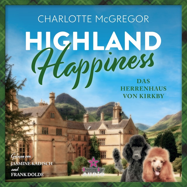 Couverture de livre pour Das Herrenhaus von Kirkby - Highland Happiness, Band 3 (ungekürzt)