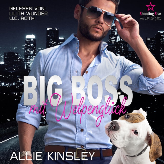 Bokomslag for Big Boss mit Welpenglück - Shelter Love, Band 1 (ungekürzt)