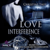 Love Interference - Portland Devils, Band 1 (ungekürzt)
