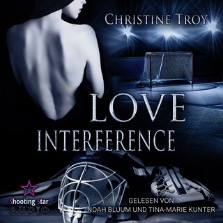 Love Interference - Portland Devils, Band 1 (ungekürzt) als Hörbuch