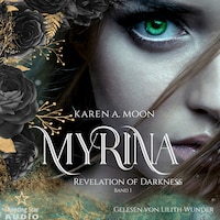 Revelation of Darkness - Myrina, Band 1 (ungekürzt)