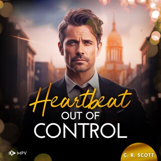Heartbeat out of Control als Hörbuch