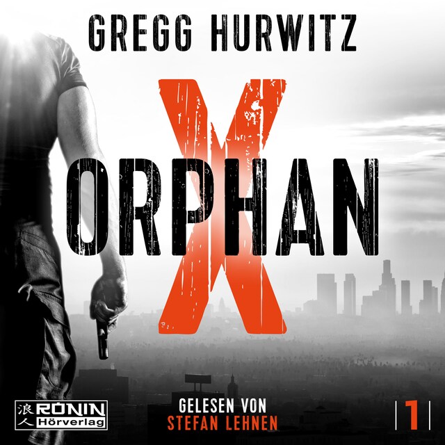 Buchcover für Orphan X - Orphan X, Band 1 (ungekürzt)