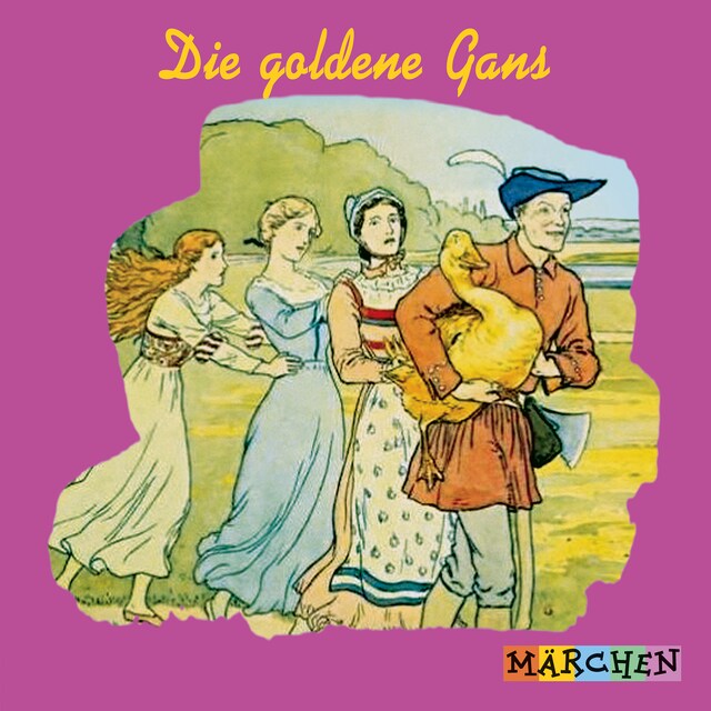 Kirjankansi teokselle Die goldene Gans