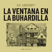 La ventana en la buhardilla (Completo)