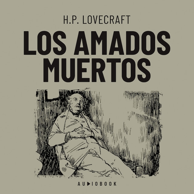 Book cover for Los amados muertos (Completo)