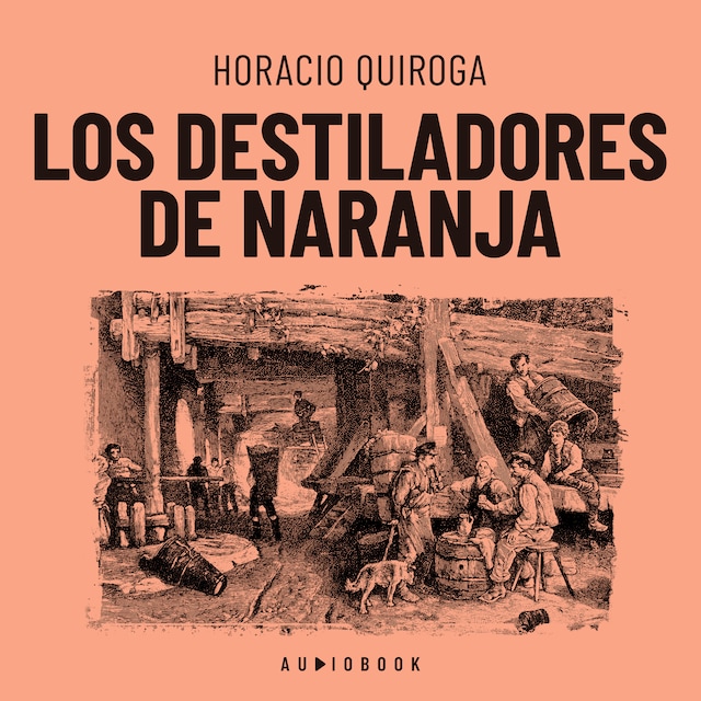 Book cover for Los destiladores de naranja (Completo)