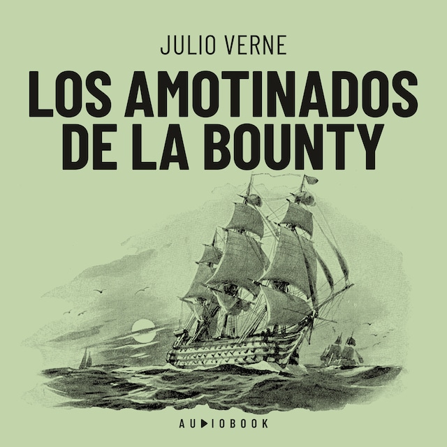 Okładka książki dla Los amotinados de la Bounty (Completo)