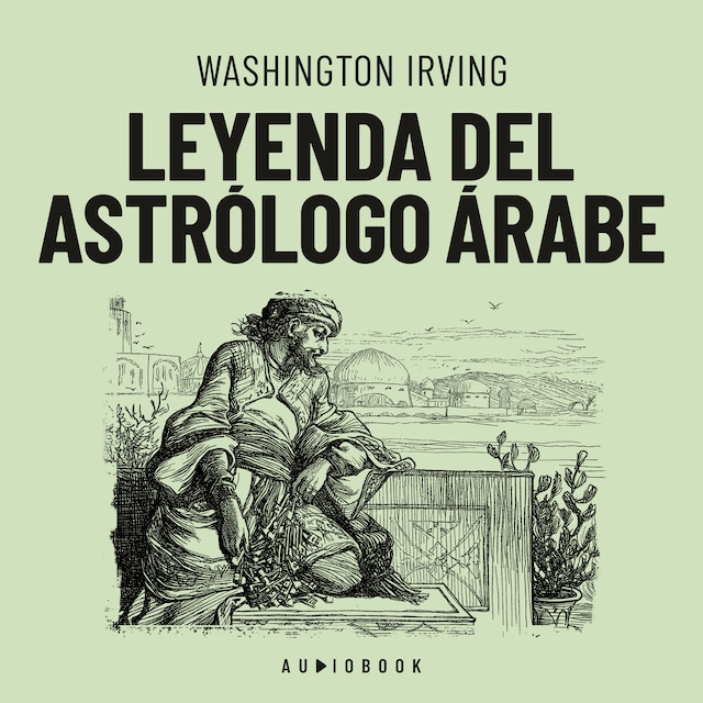 Book cover for Leyenda del astrólogo Árabe (Completo)