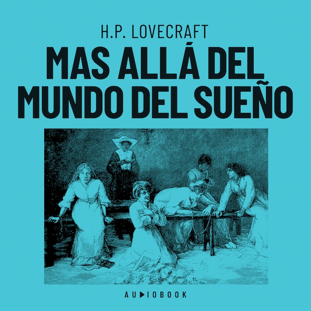 Book cover for Mas allá del mundo del sueño (Completo)
