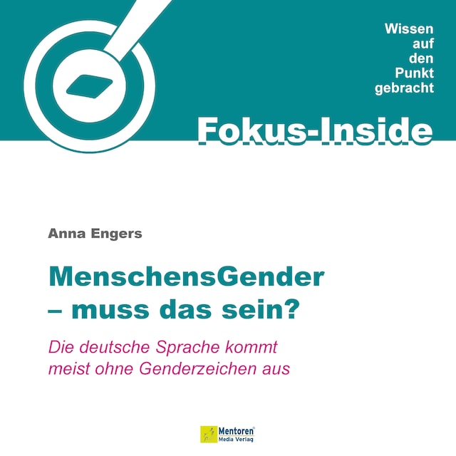 Buchcover für Menschensgender - muss das sein? - Die deutsche Sprache kommt meist ohne Genderzeichen aus (ungekürzt)