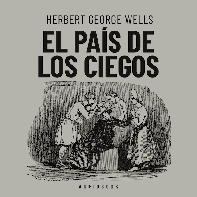 Book cover for El país de los ciegos (completo)