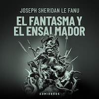 El fantasma y el ensalmador