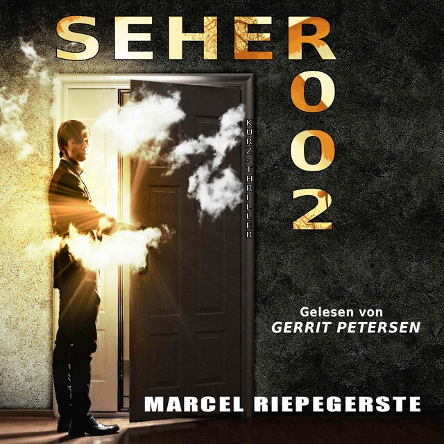 Book cover for Seher 002 - Der Seher, Band 2 (ungekürzt)