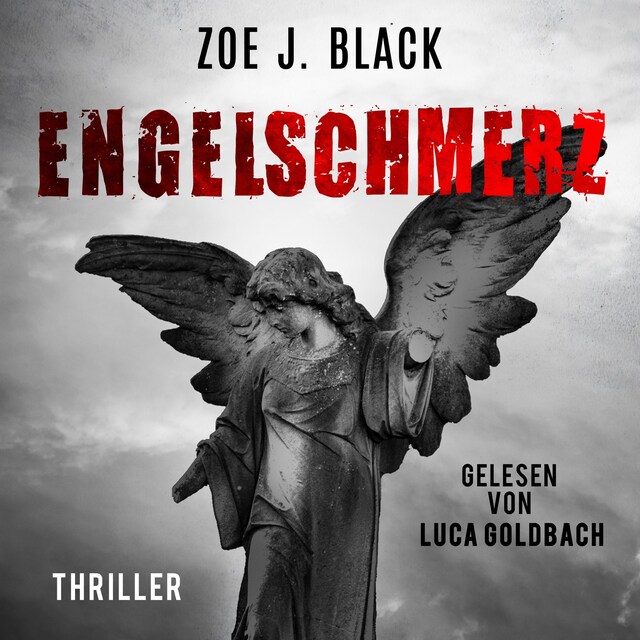 Buchcover für Engelschmerz - Künzel & Lobenstein-Thriller, Band 12 (ungekürzt)