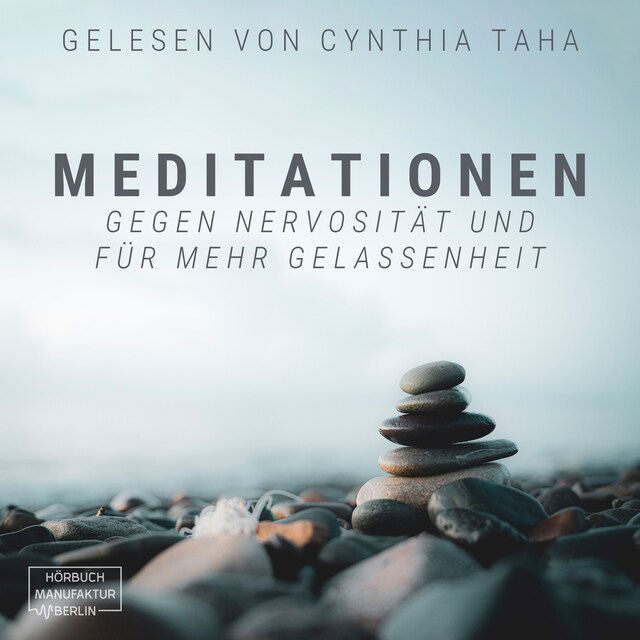 Book cover for Meditationen gegen Nervosität und für mehr Gelassenheit (ungekürzt)