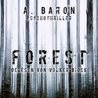 Forest (ungekürzt) als Hörbuch