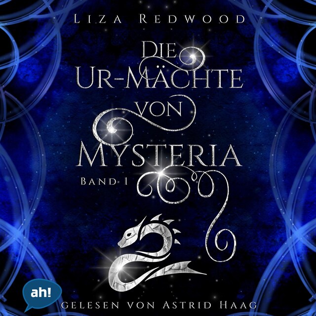 Book cover for Die Ur-Mächte von Mysteria - Die Ur-Mächte von Mysteria, Band 1 (ungekürzt)