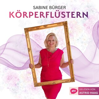 Körperflüstern - Du bist pure Magie! (ungekürzt) als Hörbuch