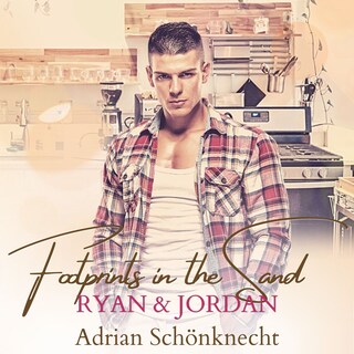 Ryan & Jordan - Footprints in the sand, Band 6 (ungekürzt) als Hörbuch