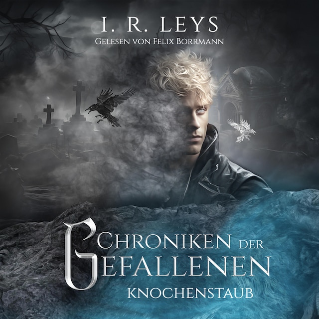 Book cover for Knochenstaub - Chroniken der Gefallenen, Band 3 (ungekürzt)