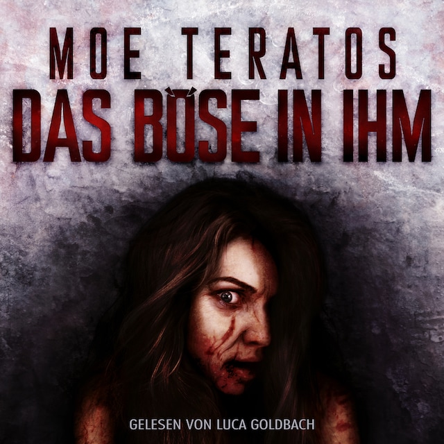 Book cover for Das Böse in ihm: Mindeater (ungekürzt)