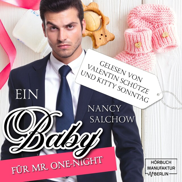 Portada de libro para Ein Baby für Mr. One-Night (ungekürzt)