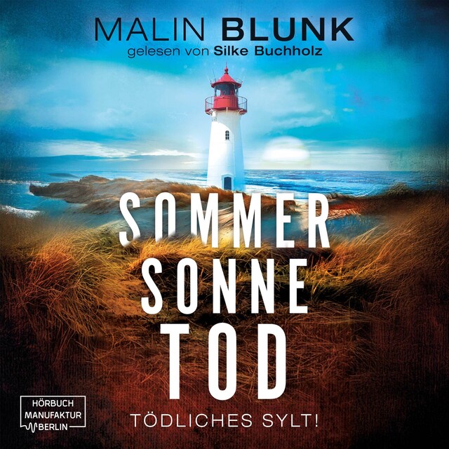 Buchcover für Sommer. Sonne. Tod. - Tödliches Sylt, Band 2 (ungekürzt)