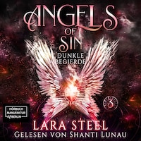 Dunkle Begierde - Angels of Sin, Band 3 (ungekürzt)