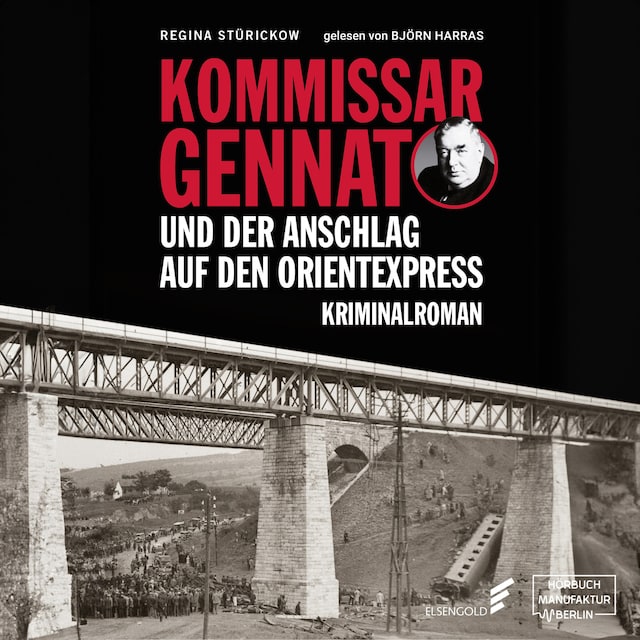 Kirjankansi teokselle Kommissar Gennat und der Anschlag auf den Orientexpress - Gennat-Krimi, Band 3 (ungekürzt)