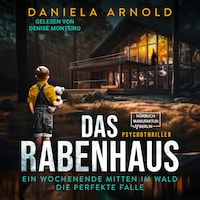 Das Rabenhaus (ungekürzt)