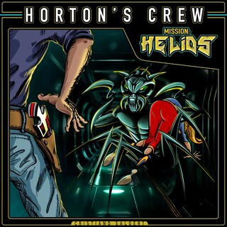 Horton's Crew - Mission: Helios (ungekürzt) als Hörbuch