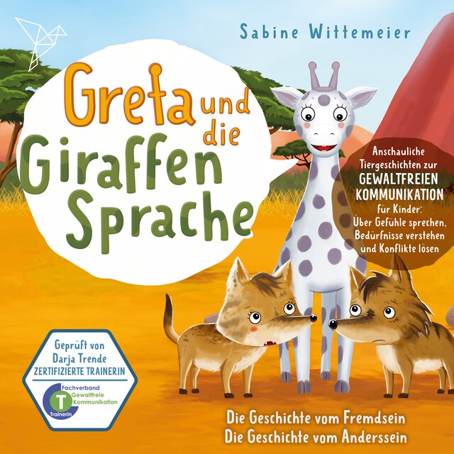 Kirjankansi teokselle Greta und die Giraffensprache, Folge 1: Die Geschichte vom Fremdsein / Die Geschichte vom Anderssein