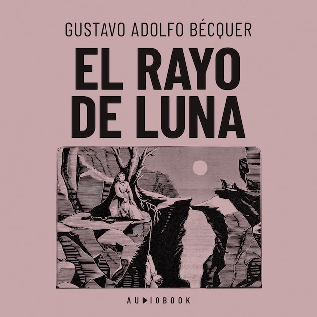 Book cover for El rayo de luna (Completo)