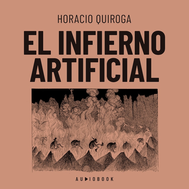 Book cover for El infierno artificial (Completo)